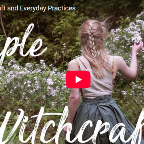 Simple Witchcraft and Everyday Practices