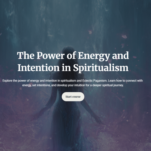 The Power of Energy and Intention in Spiritualism